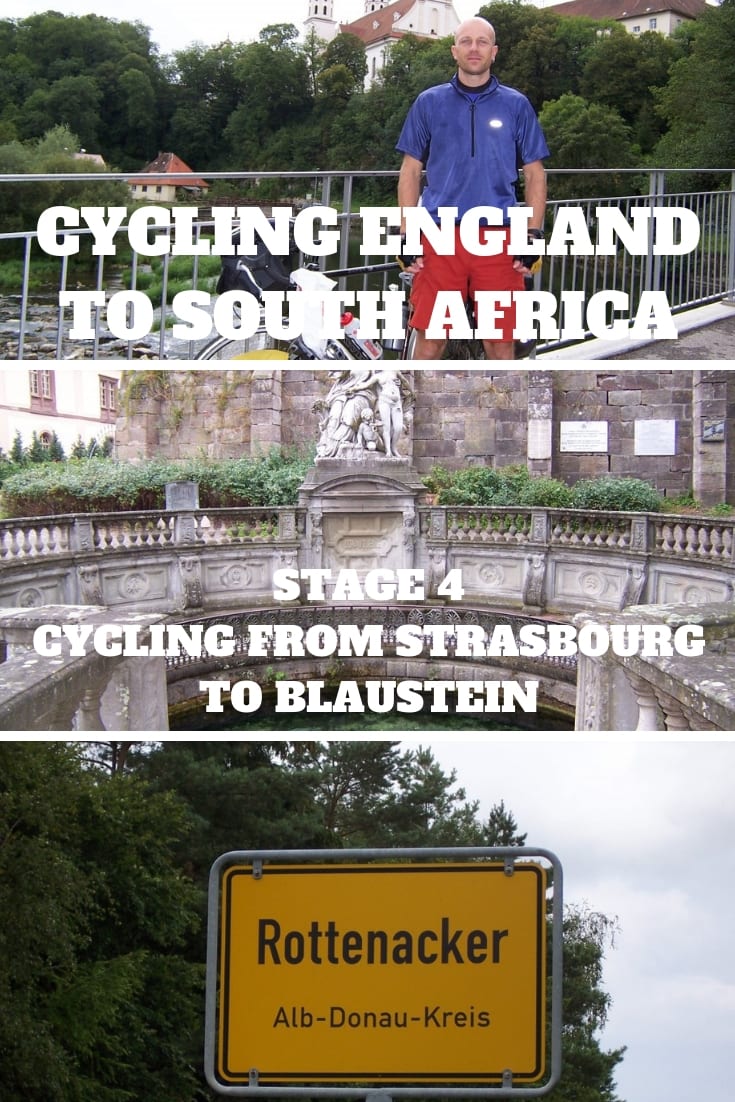 Cycling from England to South Africa - Stage 4 Cycling from Strasbourg to Blaustein 