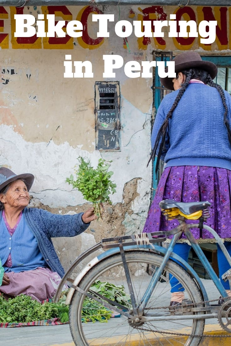 Bike Touring in Peru - Travel tips to help plan your bicycle tour in Peru.