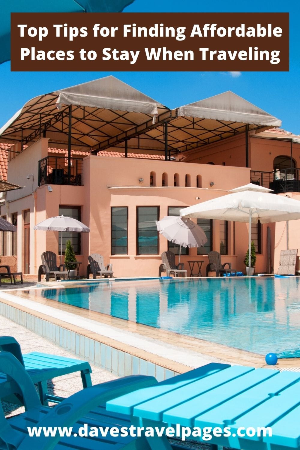 Travel Accommodation: Top Tips for Finding Affordable Places to Stay When Traveling