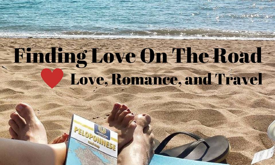 Love, romance, and travel - Finding love on the road