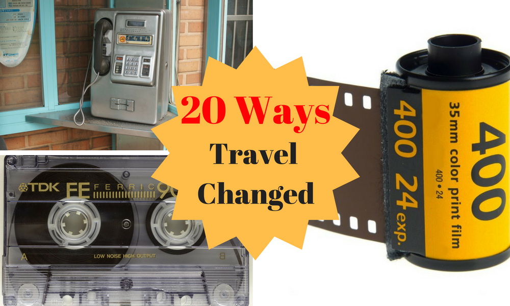 20 Ways travel changed in 20 years
