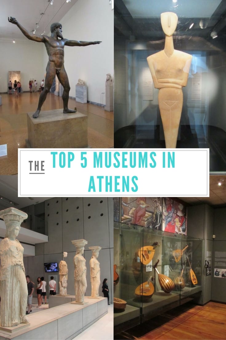 Athens Museums Guide: The Top 5 Museums in Athens, Greece.