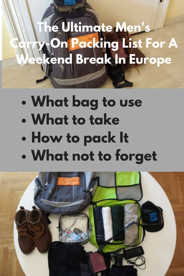 The Ultimate Men's Carry-On Packing List for a Weekend Break in Europe