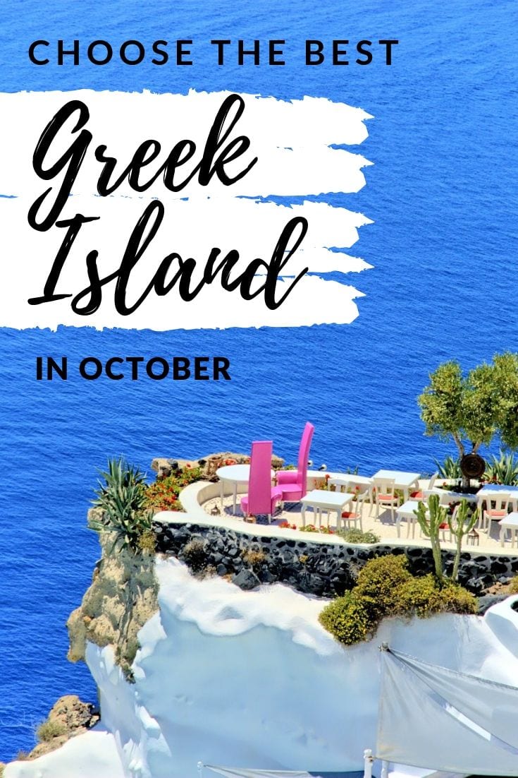 Greek Islands: Take your choice from the top 10 Greek islands to visit in October
