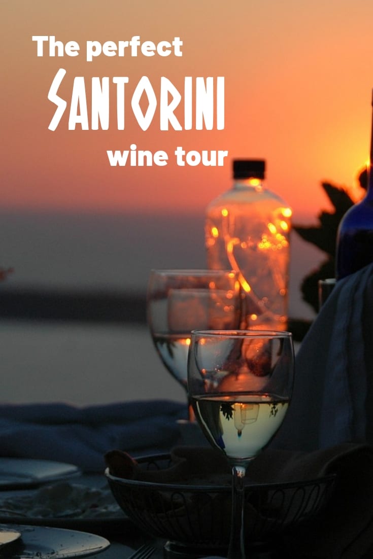 Santorini Wine Tasting Tours: Choosing The Best Santorini Wine Tour
