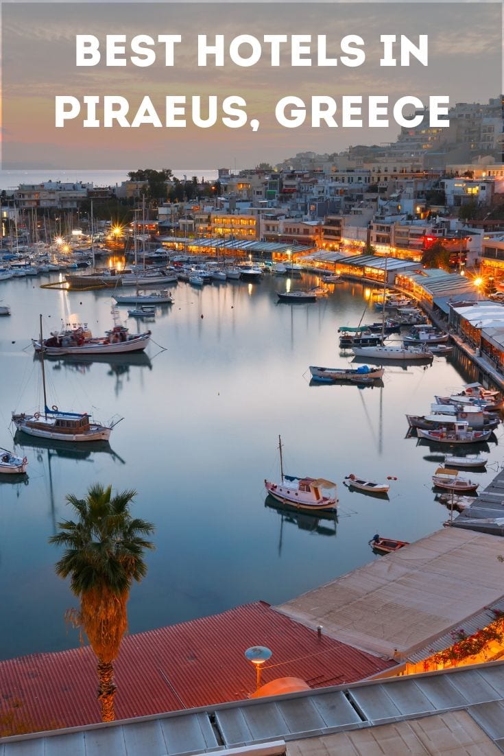 Piraeus Greece Hotels: A selection of the best hotels in Piraeus Greece