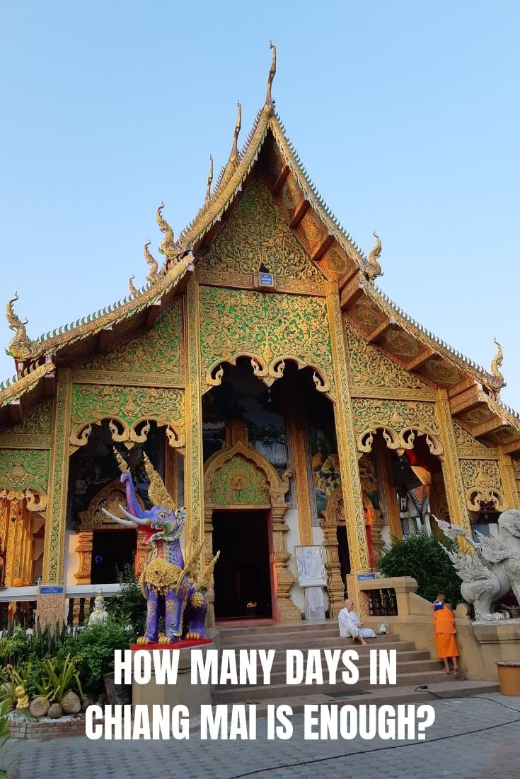 How many days in Chiang Mai is enough?