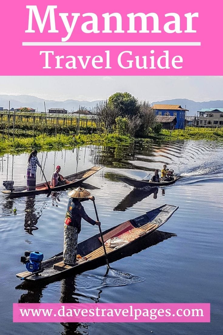 Myanmar travel guide - everything you need to know before planning a trip to Myanmar