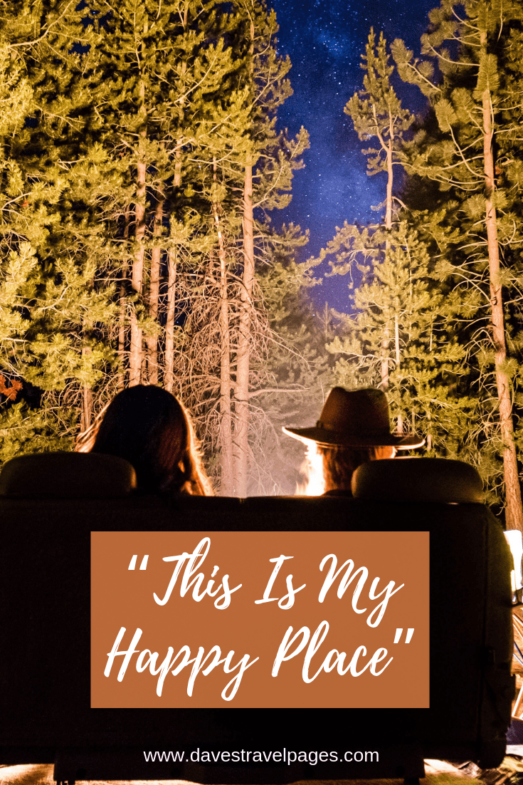 Camping Captions - “This Is My Happy Place”