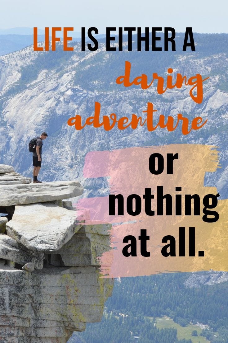 Life is an adventure travel quote - Life is either a daring adventure or nothing at all.