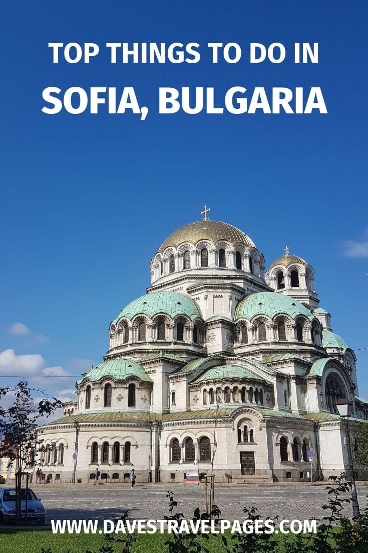 Best things to do in Sofia Bulgaria in one day
