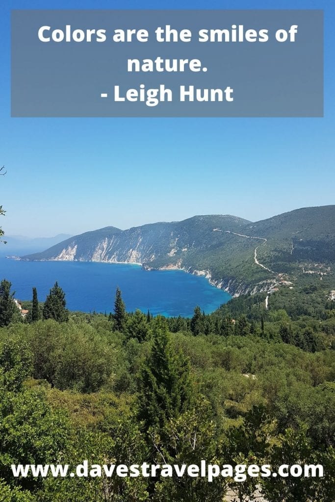 Nature Quotes - Colors are the smiles of nature. Leigh Hunt