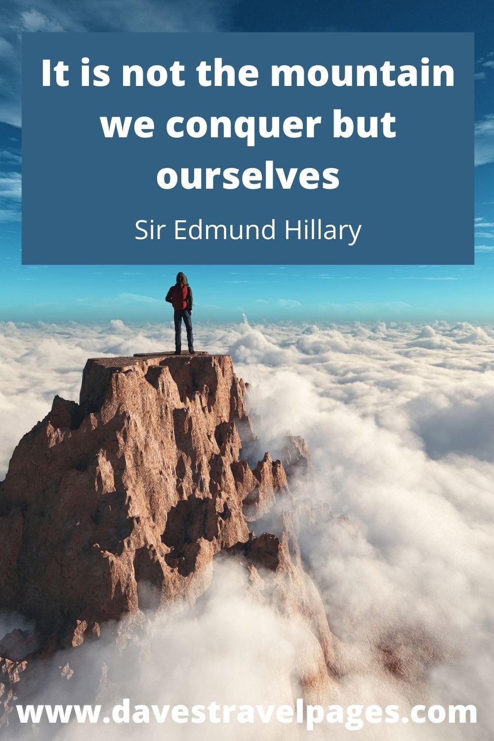 Famous Mountain Quotes - Sir Edmund Hillary