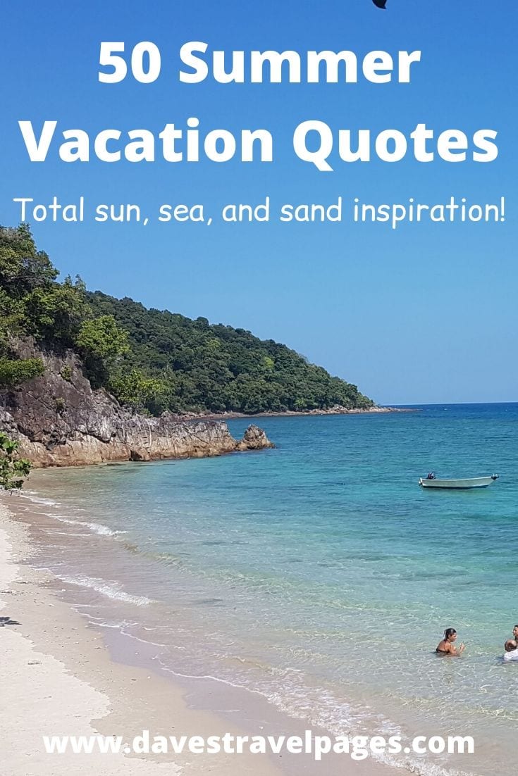 50 Summer Vacation Quotes