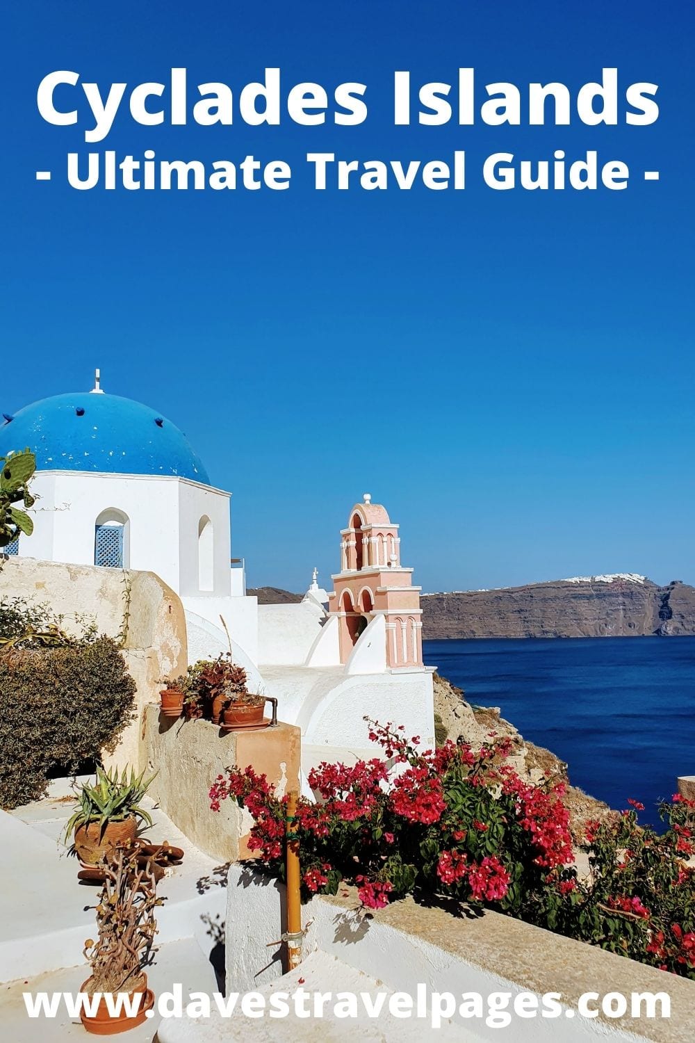 Cyclades Islands in Greece - Ultimate Travel Guide