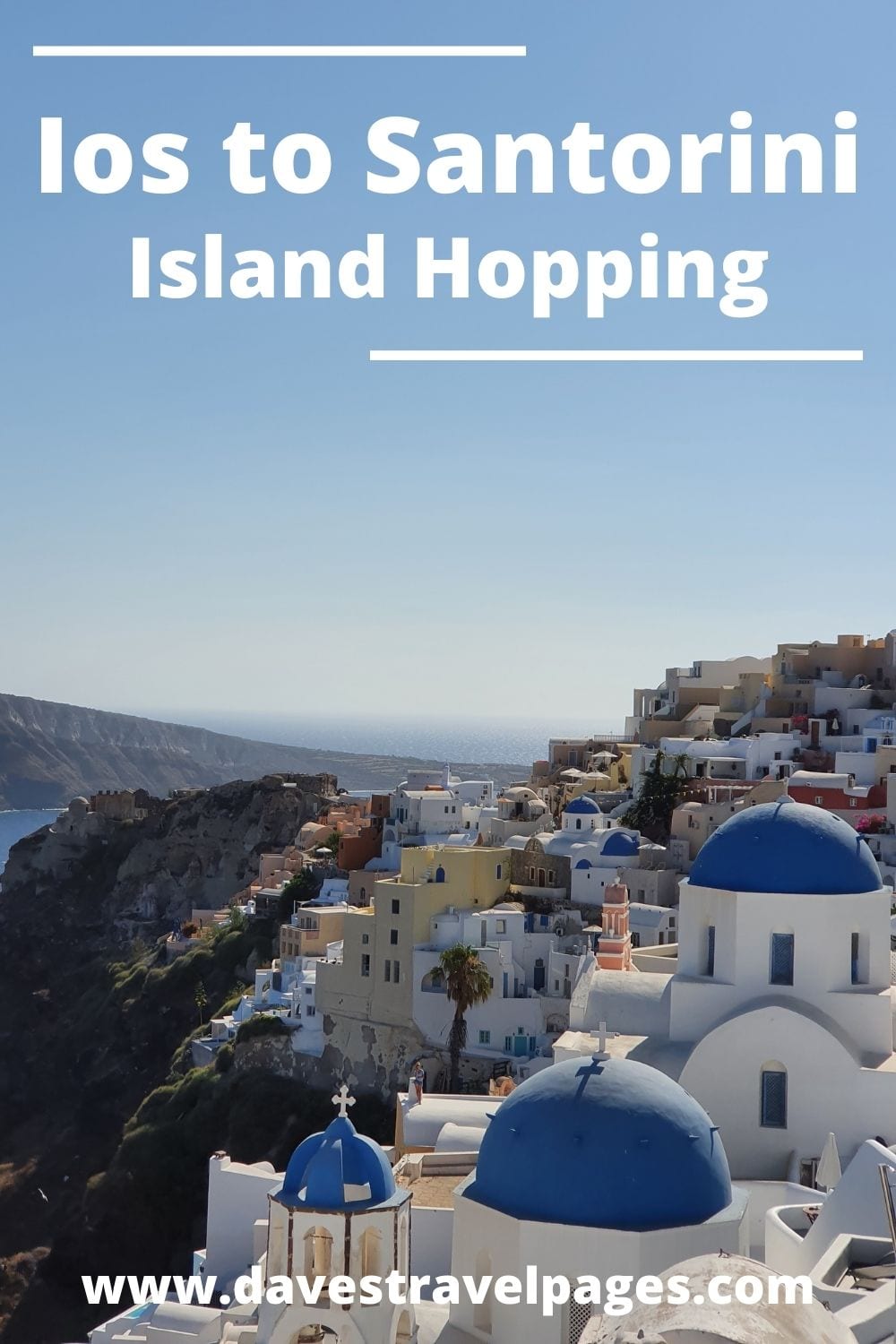 Ios to Santorini Island Hopping Guide