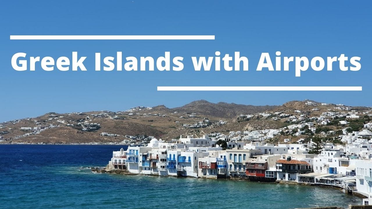 Greek Islands With Airports
