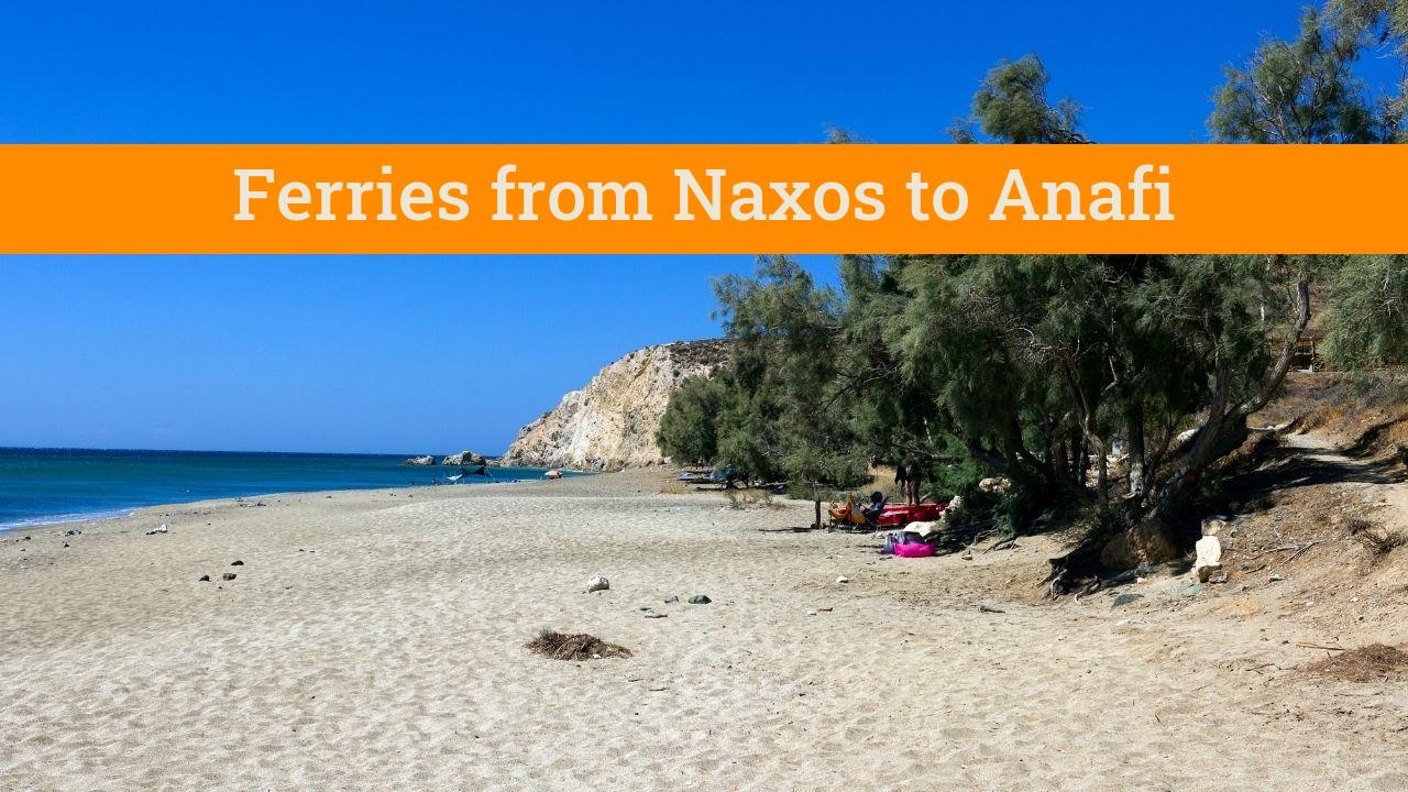 How to travel from Naxos to Anafi by ferry