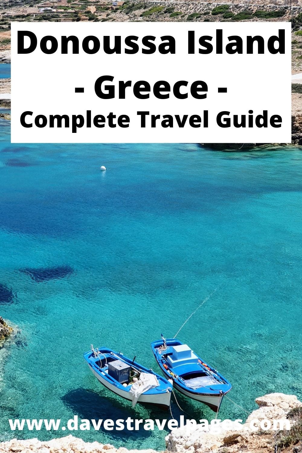 Donoussa Island Ultimate Travel Guide