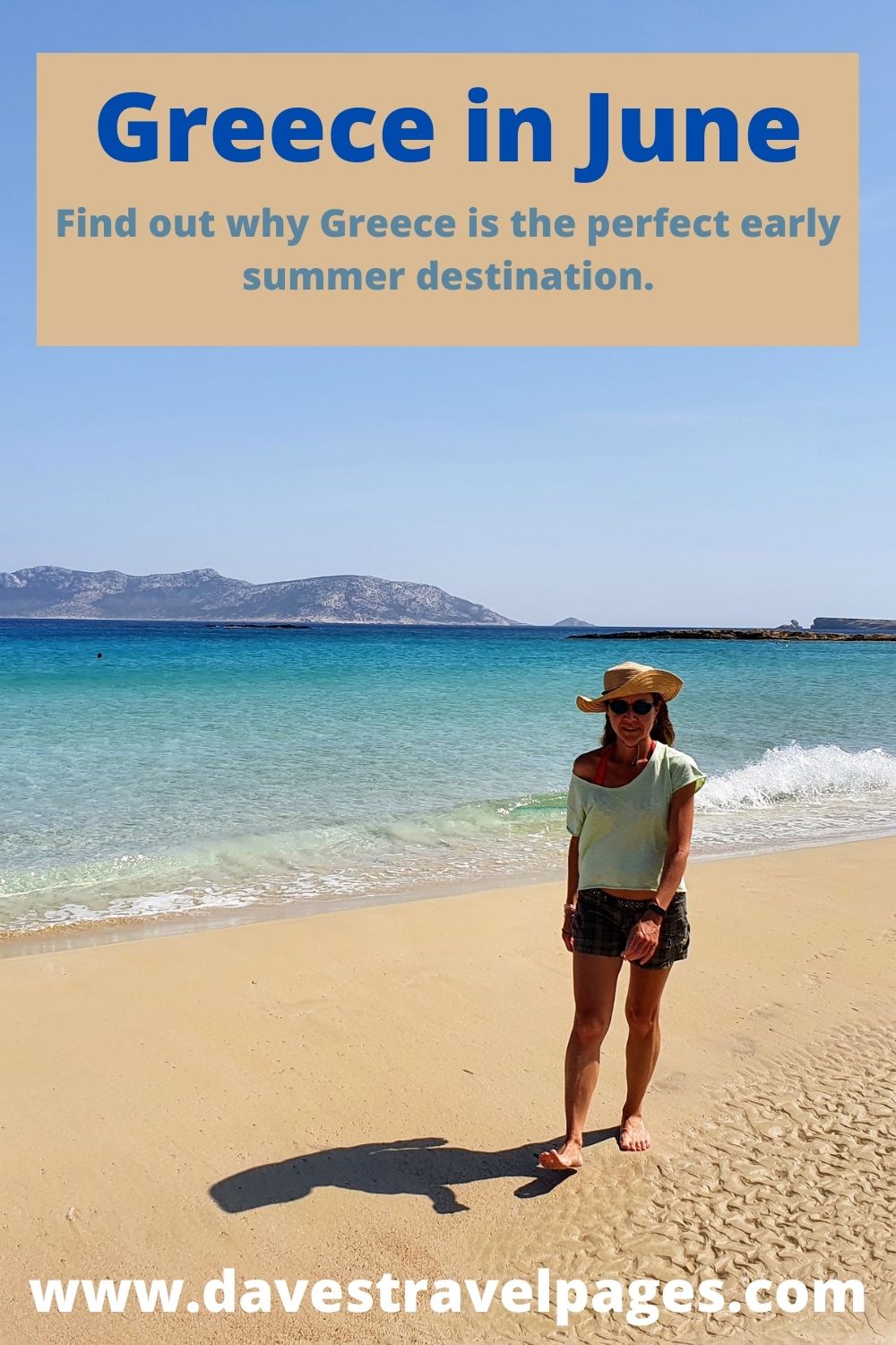 Greece in June: Find out why Greece is the perfect early summer destination.