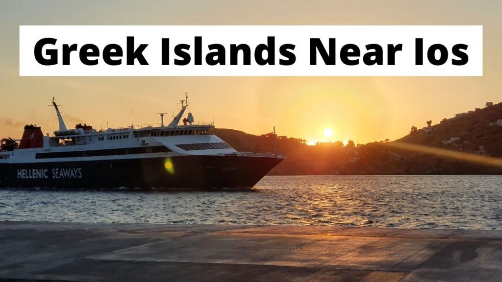 Greek islands near Ios you can visit after or before by ferry