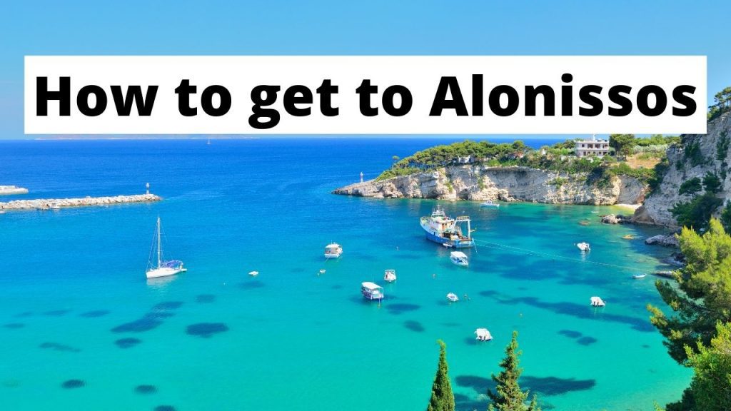 The best ways to get to Alonissos Greece