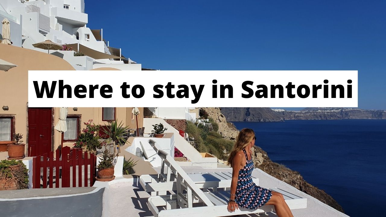 Where to stay in Santorini