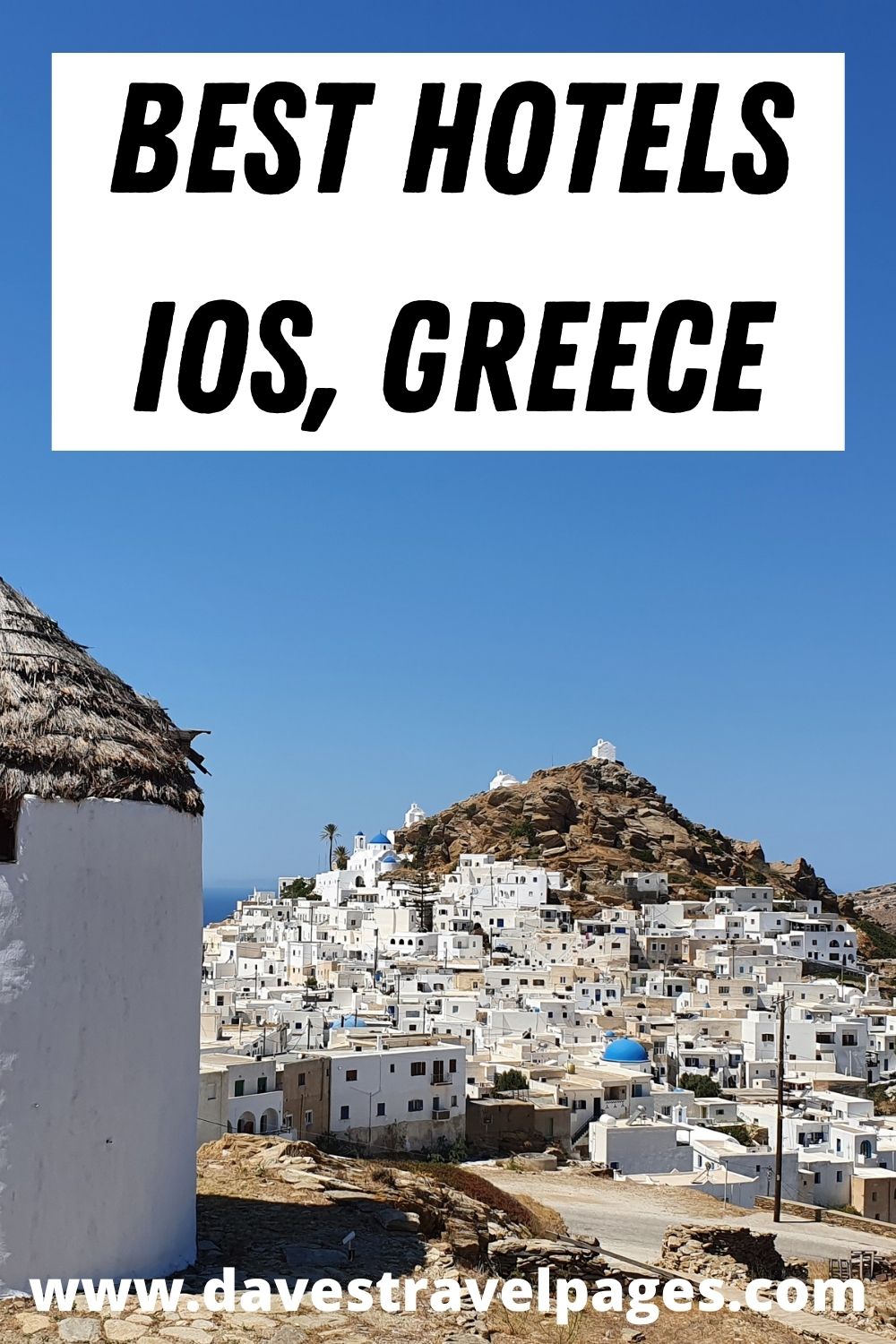 Ios Island Hotels - How to choose the best place to stay