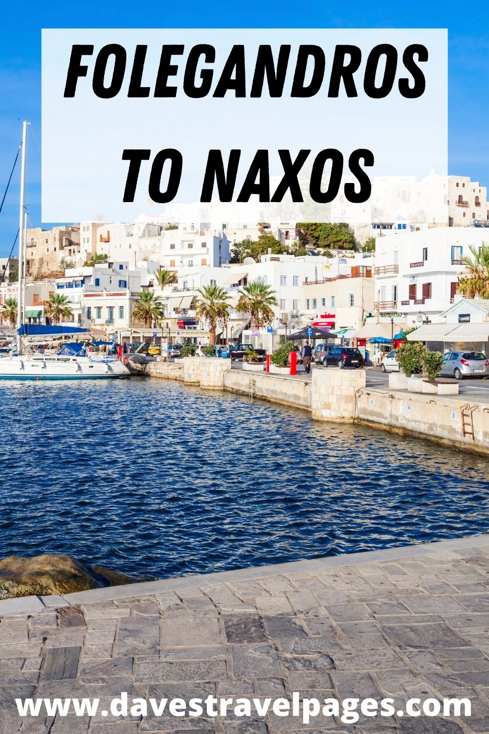 Folegandros to Naxos - Greece Islands Guide
