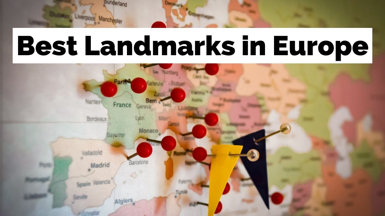 Best European Landmarks