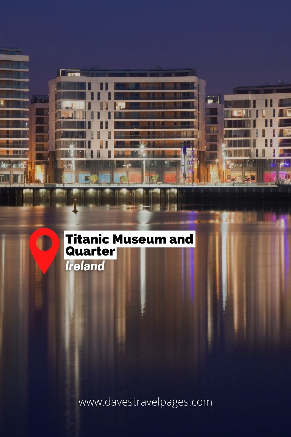 Titanic Museum and Quarter - Ireland