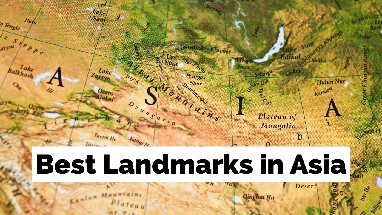 Famous Asian Landmarks