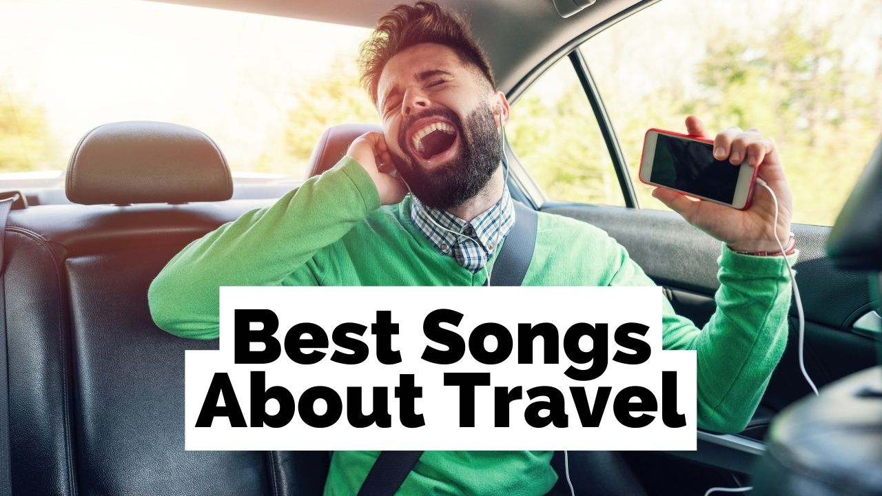 Best songs about travel