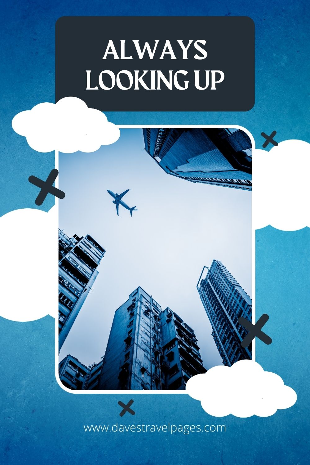 Always looking up