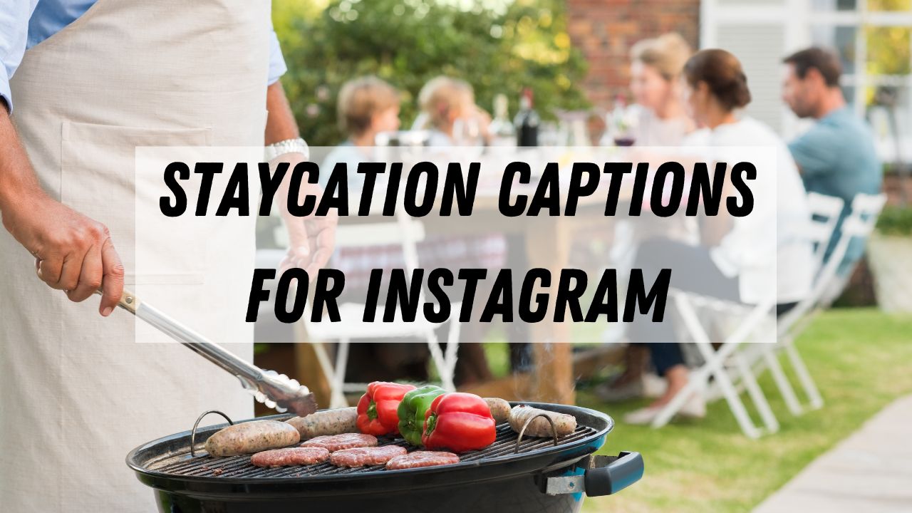 Staycation Captions for Instagram