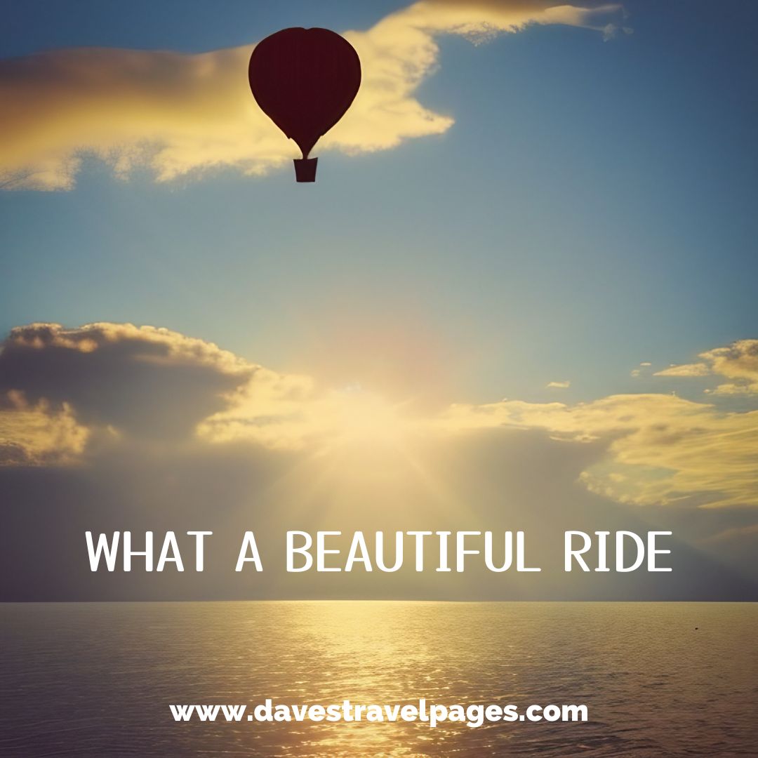What a beautiful ride