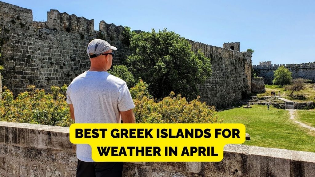 Best Greek islands to visit in April for hot weather