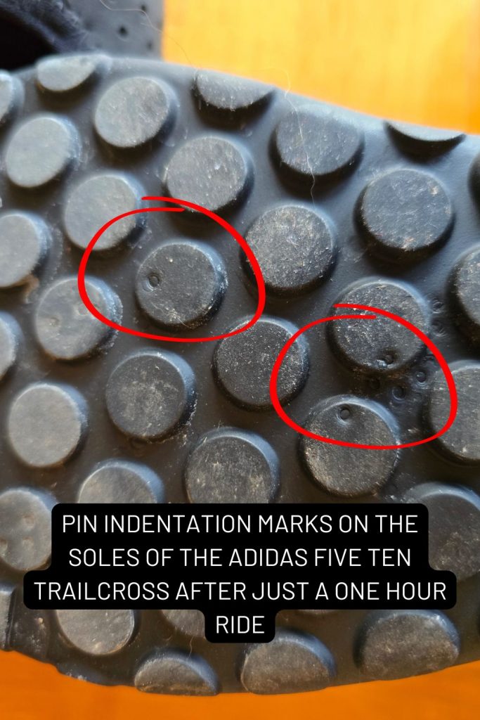 pin indentation marks on the soles of the adidas five ten trailcross after just a one hour ride
