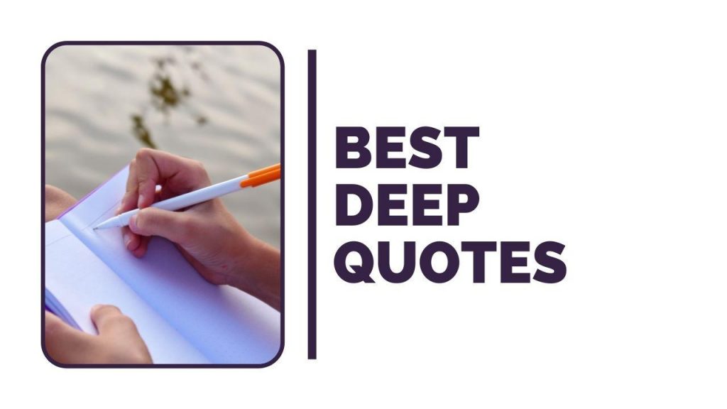 Best Deep Quotes